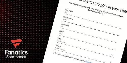 Fanatics sportsbook banner showing the sign-up process